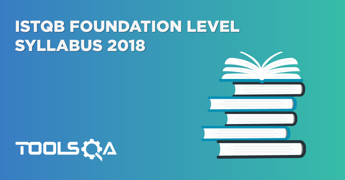 ISTQB Foundation Level Syllabus 2018